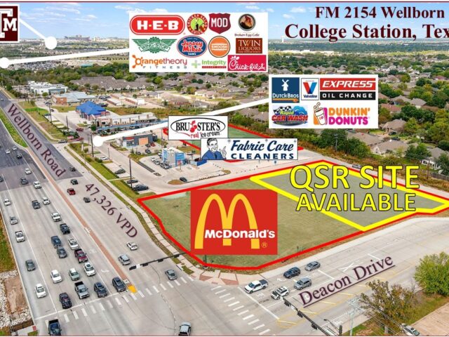 Seeking QSR in College Station, TX